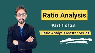 Ratio Analysis - Meaning, Types, Step by Step Tutorial