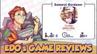 Edo's Samurai Gardener Review