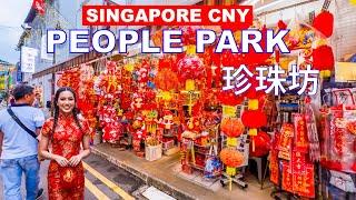 Singapore Chinese New Year 2025 | People Park Complex CNY Market | Year of Snake 