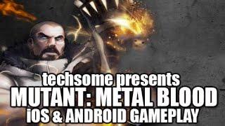 Mutant: Metal Blood | Android & iOS Gameplay Walkthrough