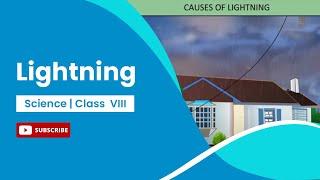 Natural Phenomena | Earthquake and Lightning | Class 8