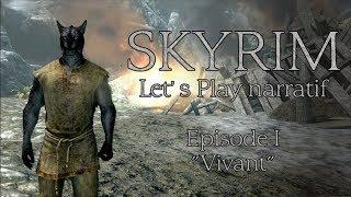 Skyrim - Episode 1 "Alive" (Narrative Let's play)