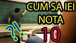 Cum sa iei nota 10 la scoala sau facultate - 3 pasi simpli