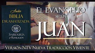 EL EVANGELIO SEGUN JUAN EXCELENTE AUDIO BIBLIA DRAMATIZADA NTV Nueva Traducción Viviente.