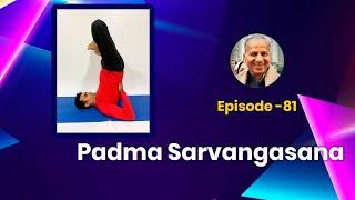 81 Padma Sarvangasana