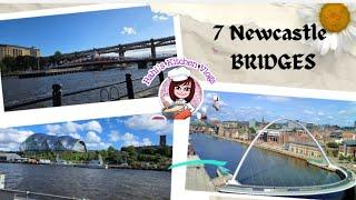 The 7 Bridges of Newcastle Millennium Bridge ,Tyne Bridge & More ...