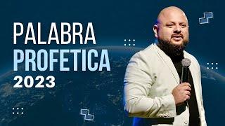 PALABRA PROFÉTICA PARA EL 2023 | APOSTOL SAMUEL RAMIREZ