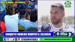 Chiquito Romero rompió el silencio