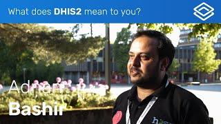 What does DHIS2 mean to you? With Adnan Bashir, HISP Pakistan