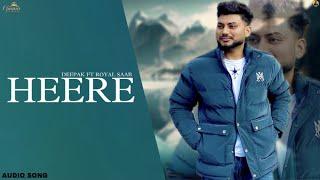 Heere (Official Audio) Deep Kalotra ft. RoYal Saab | Gaana HD4 Media | Latest Punjabi Song 2023