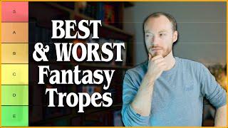 The BEST & WORST Fantasy Tropes Tier List ️