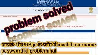 invalid username password problem solved ! RRB je fee refund form ! RRB je fee refund notice,rrb je