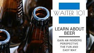 Beer brewing for waiters.