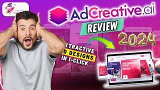 Adcreative Ai Review 2024 | Adcreative Google Ads Credit | Benefits of Adcreative Ai