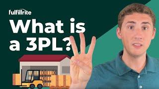 What is a 3PL? Third-Party Logistics Explained Simply & Clearly.