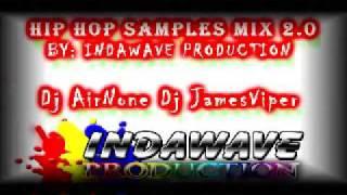 Hip HOp Samples MIx 2.0 By: INDAWAVE Production