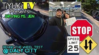 DRiViNG LESSONS AND A DRiVE TEST @ DALY CiTY | JEN'S WAY!