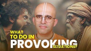 Provoking Situations Mein Kya Karein || HG Amogh Lila Prabhu