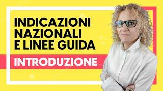 Indicazioni nazionali e linee guida