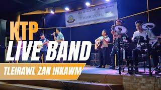 KTP Live Band - Tleirawl Zan Inkhawm