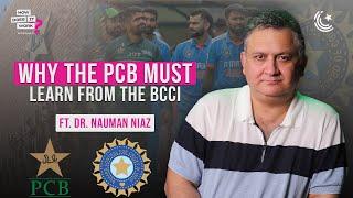 The Parallels Between the Rise of India and the Fall of Pakistan Cricket ft. Dr. Nauman Niaz | EP197