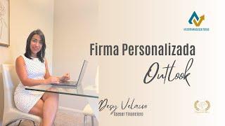 FIRMA PERSONALIZADA DE OUTLOOK ️