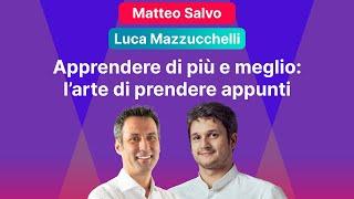 BeMore Summit - Luca Mazzucchelli & Matteo Salvo: L'arte di prendere appunti