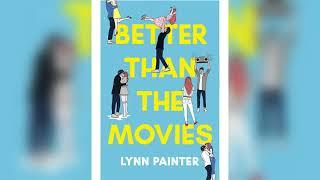 Better Than The Movies By LYNN PAINTER || Full Audio Book in English