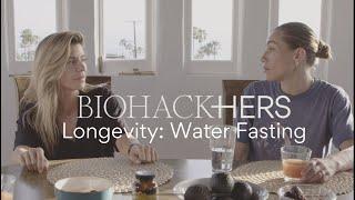 BIOHACK-HERS: We Tried A 72 Hour Water Fast For Autophagy And Here's What Happened