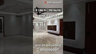 Beautiful Constructed 4BHK Flat in Indirapuram || Call Now For Booking#property