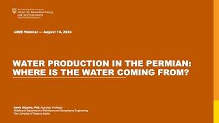 August 2024: Water Production in the Permian: Where is the water coming from?