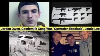 Jordan Owen, Castlemilk Gang War, 'Operation Escalade', Jamie Lee (Reupload Deleted at over 100K)