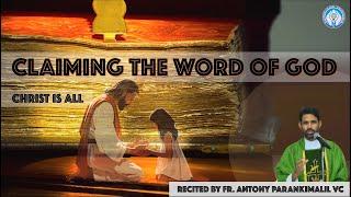 CLAIMING THE WORD OF GOD// CHRIST IS ALL (AUDIO BOOK)