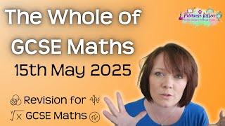 The Whole of GCSE Maths | Higher & Foundation Exam Revision | Edexcel AQA OCR | Tutor lead revision