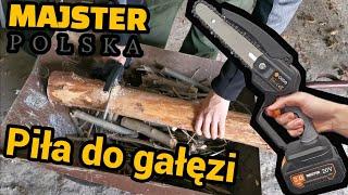 Majster Polska - Piła łańcuchowa akumulatorowa Hit do gałęzi!!