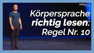 Körpersprache richtig lesen: Regel Nr. 10