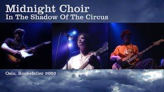 Midnight Choir - In The Shadow Of The Circus