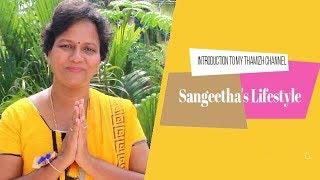 Introduction to my Thamizh Channel - Sangeetha's Lifestyle | Please support