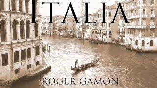 Italia by Roger Gamon