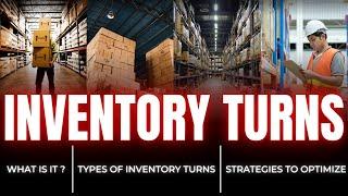 What is Inventory Turnover Ratio | Inventory Turnover: The Key to Profitability | Inventory Turns