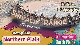 Complete Northern Plains Explained Through Animation | Physiography of India | by Ravi(MNNIT Alumni)