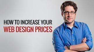 "How to Increase Your Web Design Prices" - Agency Accelerator by Joe Kashurba