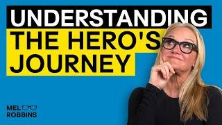 An Epic Path to Self-Discovery | Mel Robbins