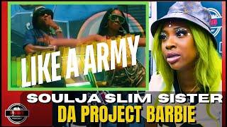 Soulja Slim Sister Project Barbie on BG "LIKE A ARMY" What Really Happened!