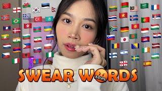 ASMR Swear Words in 60 Languages  I Swear, You Tingle