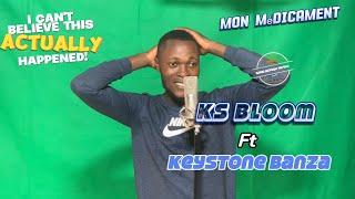 KS BLOOM - Médicament feat Keystone BANZA (challenge) @KSBLOOMOfficiel @kingkongomusiq