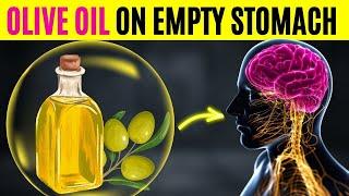 Why You Should Drink Olive Oil on an Empty Stomach – Proven Health Benefits