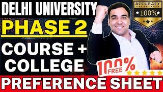 Delhi University CSAS Phase 2 | How to fill Preference Sheet Step By Step Process