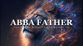 Abba Father | Prophetic Worship Instrumental