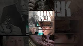 Gorky Park 1983
